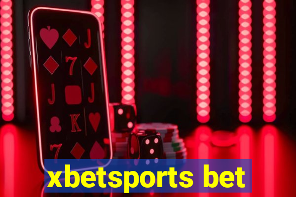 xbetsports bet